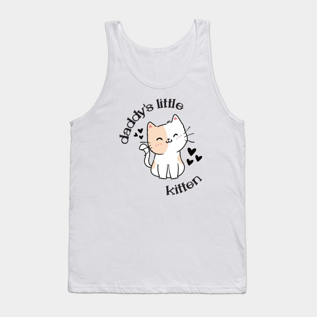 Daddy's Little Kitten Tank Top by sexpositive.memes